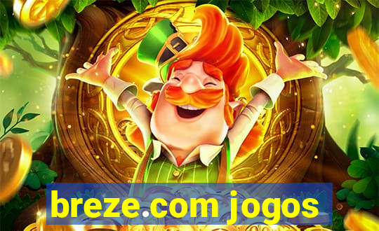 breze.com jogos